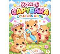 Kawaii Capybara Coloring Book for Kids: Fun and Easy Cute Animal Coloring Pages