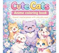 Kawaii Cats Anime Coloring Book With Bold Outline, Cute Colorable Eyes, Cartoon Fruits, and No Dark Shading: 50+ bold and easy, simple minimalist ... designs for kids, teens, adults, and seniors