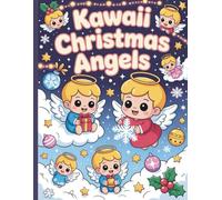 Kawaii Christmas Angels: Adorable Holiday Angel Coloring Pages for Kids and Adults