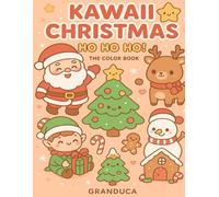 Kawaii Christmas - Ho Ho Ho!: The color book