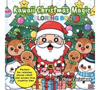 Kawaii Christmas Magic: A Cute Holiday Coloring Adventure: Adorable Chibi Santas, Reindeer, Gingerbread & Snowmen in Bold Line Art for Teens, Tweens & Kawaii Fans