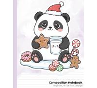 Kawaii Christmas Panda Composition Notebook: Cute Holiday College Ruled Notebook - 7.5 x 9.25 Inches - 120 Pages - Perfect Christmas Writing Journal for Kids and Students