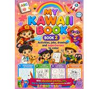 Kawaii Coloring & Activity Book for Kids MY KAWAII BOOK VOL.2: Cute Princesses, Superheroes, Community Helpers, Mazes, Word Search, Spot the ... More - Ages 4-10 (MY KAWAII COLORING BOOK'S)