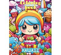 Kawaii Coloring Book for Kids, Teens & Adults: 100 Cute and Relaxing Pages of Adorable Animals, Food, and Chibi Girls | Aesthetic Japanese Style Art for Stress Relief & Fun