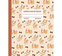 Kawaii Composition Notebook: Cute Corgi Journal for Kids, Girls, and Dog Lovers | Wide Ruled, 110 Pages | For Back to School, College, University, Work, Office