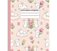 Kawaii Composition Notebook Wide Ruled: Cute Bunny with Tulips & Clouds | Aesthetic Lined Journal, 110 Pages for School, Writing, Kids, Teens & Rabbit Lovers