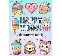 Kawaii Cool Vibes Colouring Book: Unique Cute Bold Colouring Design Pages for Kids