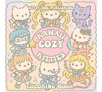 Kawaii Cozy Kitties Coloring Book: Hand-Drawn Furry Friends (Kawaii Coloring Books For Adults)