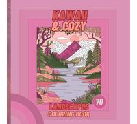 Kawaii & Cozy - Landscapes - Coloring Book