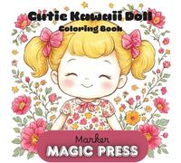 Kawaii Cutie Doll Coloring Book: Super Cute dolls to color