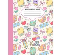 Kawaii Dreams: Creative Corner: Cute School Supplies Composition Notebook | Wide Ruled Journal for School, Writing, Journaling & Creative Ideas