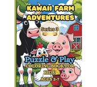 Kawaii Farm adventures: Puzzle & Play coloring book for kids