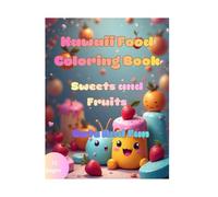 Kawaii Food Coloring Book Sweets And Fruits