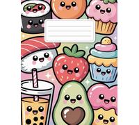 Kawaii Food Notebook: 100 Lined Pages of Adorable Treats for Journaling, School, and Creative Writing