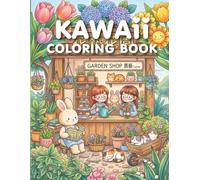 Kawaii Girl and Cozy Friends: Coloring Book for Kids and Teens Featuring Cute Girls, Animal Friends, and Peaceful Everyday Moments: 25 Cute Coloring Pages, Single-Sided Pages for Easy Coloring