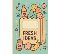 Kawaii Grocery Bag Notebook: Cute Pastel Food-Themed Journal for School, Notes, and Ideas