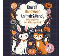 Kawaii Halloween Animals & Candy Coloring Book for Kids Ages 4-8: 50 Cute and Easy Coloring designs Pages Featuring Adorable Halloween Animals, ... pages (with blank backs for clean coloring)