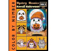 Kawaii Halloween Color by Number for Adults: Cute and Spooky Coloring Book for Relaxation and Fun Volumn 2