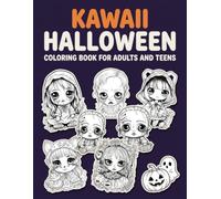 Kawaii Halloween Coloring Book for Adults and Teens: 50 Bold and Easy Creepy Cute Designs to Color: Spooky Ghosts, Pumpkins, Black Cats, Bats and Pastel Goth Charm