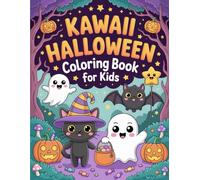 Kawaii Halloween Coloring Book for Kids: Adorable Ghosts, Pumpkins & Candy Monsters to Color and Enjoy