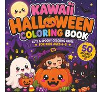 Kawaii Halloween Coloring Book for Kids Ages 4-8: 50 Cute & Easy Coloring Pages with Ghosts, Pumpkins, Witches, Black Cats, Bats & Candy