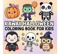 Kawaii Halloween Coloring Book for Kids: Cute and Fun Halloween Coloring Pages for Boys and Girls Ages 4-8 | Easy Spooky Designs Featuring Pumpkins, Vampires, Skeletons, Witches, Owls & More