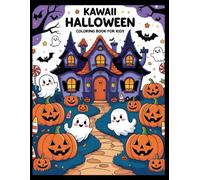 Kawaii Halloween Coloring Book for Kids: Fun and Easy Spooky Coloring Pages with 50 Cute Illustrations of Ghosts, Pumpkins, Witches, and Candy for Kids Ages 4-8