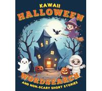 Kawaii Halloween: Word Search and Non-Scary Short Stories