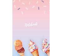 Kawaii Ice Cream Notebook: Sweet Summer Dessert Pattern: 6x9 Pink Gradient Aesthetic Diary | 160 Pages Cute Composition Book for Kids, Girls & School