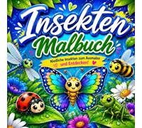 Kawaii Insekten Malbuch für Kinder: Über 30 niedliche Insekten im Kawaii-Stil zum Ausmalen