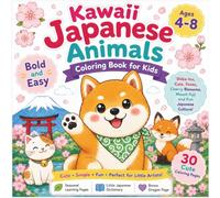 Kawaii Japanese Animals Coloring Book for Kids: 30 Cute Coloring Pages with Shiba Inu, Cats, Foxes, Mount Fuji and Fun Japanese Culture | Ages 4-8 (Kawaii Japan Coloring Books for Kids)
