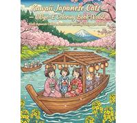 Kawaii Japanese Cats - Ukiyo-E Coloring Book (Vol.2): Cute Japanese Culture, Patterns & Relaxing Designs for Adults (Kawaii Japanese Animals)