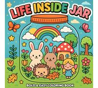 Kawaii Jar Worlds: Bold & Easy Coloring Book: Cute Animals, Plants, Space and Cozy Home Jars for Kids Ages 4-8 ( 8.5X8.5 )