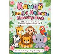 Kawaii Jungle Animals Coloring Book: 30 Cute & Easy Jungle Animal Coloring Pages for Kids Ages 4-8