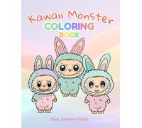 Kawaii Monster Coloring Book: 60 cute Bunnyboos | fluffy bunny monsters and funny fantasy creatures to color | for kids at ages 3+