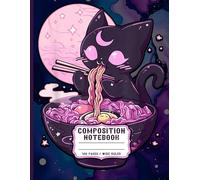 Kawaii Moon Cat Ramen Journal: Cute Composition Notebook for School Notes and Doodles