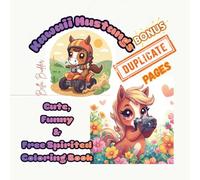 Kawaii Mustangs: Cute, Funny & Free Spirited Coloring Book