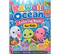 Kawaii Ocean Coloring Book for Kids: : Amazing Cute & Happy Ocean Animals Coloring Pages for Kids | Bold, Easy & Stress-Free Fun