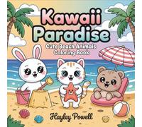 Kawaii Paradise: Cute Beach Animals Coloring Book - 40 Adorable Summer Vacation Scenes with Tropical Animals - Fun Ocean and Pool Designs for Relaxation