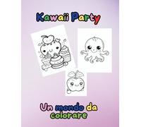 Kawaii Party: Un mondo da colorare