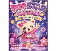 Kawaii Pop Star Bears Coloring Book for Kids: Cute Idol Animals, Concert Fun, Music & Dance Adventure
