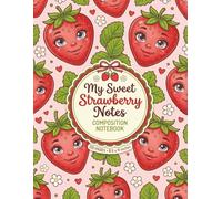 Kawaii Strawberry Notebook 8.5 x 11 Inch: A Cute Wide Ruled Writing Book for Kids: Aesthetic Pastel Pink Cover with a Fun Fruit Pattern for Elementary ... | 120 Pages for Girls, Boys & Toddlers