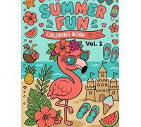 Kawaii Summer Fun Coloring Book for Kids Ages 4-8 Vol. 1: Cute Bold & Easy Beach, Ocean and Flamingo Coloring Pages (Kawaii Learning Series)