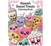 Kawaii Sweet Treats Coloring Book