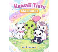Kawaii Tiere Malbuch ab 4 Jahren: Süße Tiere zum Ausmalen | Einfaches Malbuch für Kinder | Große Motive für Jungen und Mädchen