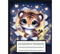 Kawaii Tiger Composition Notebook: Cute Wide Ruled Journal for Kids, Girls, Boys - 7.5 x 9.25 Inch School Notebook for Writing, Notes, or Drawing - Adorable Animal Cover
