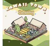 Kawaii Town: Coloring Book of Cute, Little Spaces for Kids and Adults (Toddle Doddle Bold and Easy Coloring)