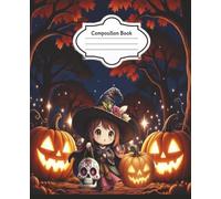 Kawaii Trick or Treat Witch Halloween theme Composition Notebook: College Ruled | For Adults or Students | 7.5 x 9.25 inches | 100 Pages | Perfect gift for everyone who loves HALLOWEEN