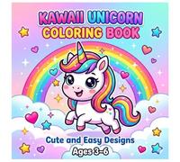 Kawaii Unicorn Coloring Book for Kids: Cute and Easy Designs for Ages 3-6 | Bold and Simple Coloring Pages