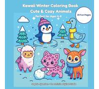 Kawaii Winter Coloring Book: Cute & Cozy Animals for Kids Ages 4-8 (The Minis Coloring Series)